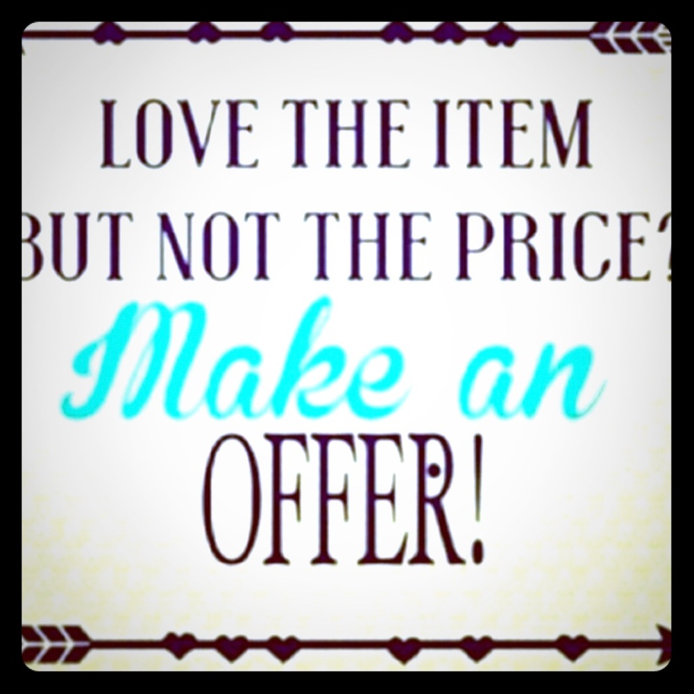 Make me an offer!!!